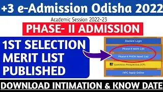 +3 Phase2 1st Merit List Published, Check Merit List on Mobile, Download Intimation, +3 Phase-2 2022