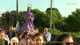 “FESTA DA SENHORA DA BOA MORTE” (Procissão) – Urzelina – Ilha de São Jorge (03.11.2024)