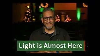 Daily Devotional-Light Is Almost Here | Pastor Craig Sanchez | Faith Tabernacle | 12/22/2025