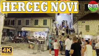 Herceg Novi 🇲🇪 MONTENEGRO Summer night walk