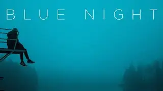 Blue Night   Deep Chillout Mix