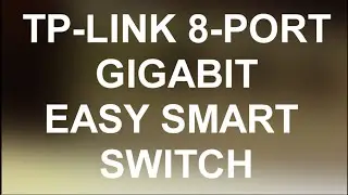 TP LINK SG108E 8-Port Gigabit Easy Smart Switch  Overview