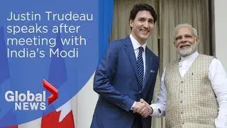 Trudeau says Modi didn't ask about Sikh extremist invite scandal during meeting
