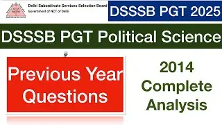 DSSSB PGT Political Science PYQ 2014 | DSSSB PGT POLITICAL SCIENCE 2025 | DSSSB Previous year paper