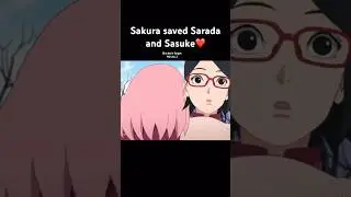 Sakura saved Sarada and Sasuke 🔥