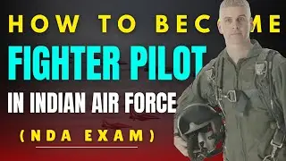 How To Become A Pilot In India Through NDA | NDA Exam Full Information| Pilot After 12th | NDA Exam