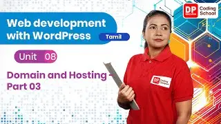 Unit 08 | Domain and Hosting | Part 03 |  Web development with Wordpress | Tamil