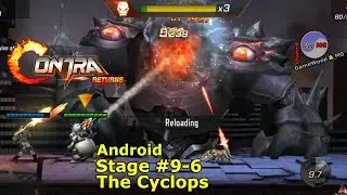 Level 9-6. The Cyclops. Прохождение игры Contra Returns на Android