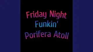 Friday Night Funkin' Porifera Atoll: Aka Lies