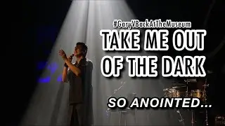 Gary V - Take Me Out Of The Dark | Music Museum 2023