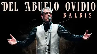 Alejandro Balbis - Del Abuelo Ovidio