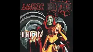 Mr. Hyde & Hec Teck 