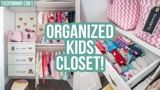 KIDS CLOSET ORGANIZATION IDEAS! | The DIY Mommy