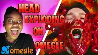 OMEGLE, But My Head EXPLODES! (Funny Reactions)