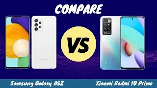 Samsung Galaxy A52 vs Xiaomi Redmi 10 Prime