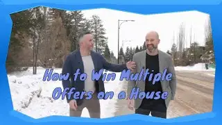 How to Win Multiple Offers on a House Purchase