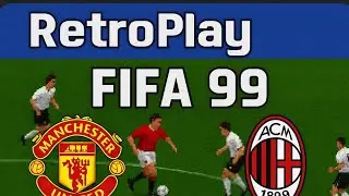 |&bull;Spomienky na FIFA 99 | Manchester United vs AC Milan (RetroPlay&bull;|