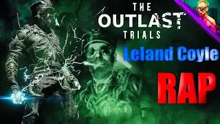 Outlast trails LELAND COYLE Rap 