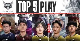 TOP 5 Play Playoffs MPL ID S16!