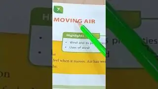 Grade- 2  E.V.S  Ch-7 Moving Air