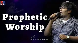 Prophetic & Presence-filled worship | Br Joe Ashok Jakim | |Heavenly Kingdom Family #worship #jesus