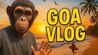 GOA VLOG 🌴 | Beach Fun, Night Parties & Crazy Reactions | Monkey Face Travel Vlog 😳🔥