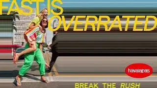 Break the Rush with Havaianas