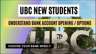 UBC New Student Banking | Canada Student Account | Comparing Canada Bank for Students | LifeSplore