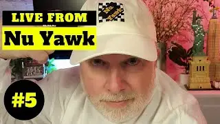 🟡 LIVE FROM NU YAWK | Join Me For Episode #5 Of A (Somewhat) Weekly Live Chat Show!