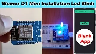 Установка Wemos D1 Mini со светодиодным индикатором и приложением Blynk