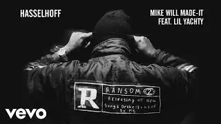 Mike WiLL Made-It - Hasselhoff (Audio) ft. Lil Yachty