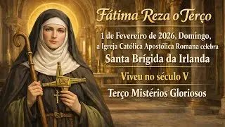 Terço do Rosário – Mistérios Gloriosos – 1 de Fevereiro de 2026, Domingo