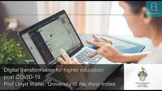 Digital transformation for higher education post COVID-19