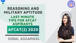 Last Minute Tips for AFCAT Aspirants (Reasoning and Military Aptitude) | Target AFCAT(2) 2020