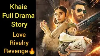 &ldquo;Khaie: A Bride Turned Weapon | The Most Terrifying Revenge Story in Pakistani Dramas&rdquo; | #drama 