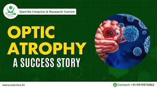 Vision Revived: Defeating Optic Glioma with Stem Cell Magic at StemRx Hospital