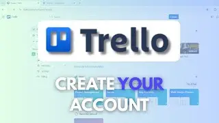 How to Create a Trello Account