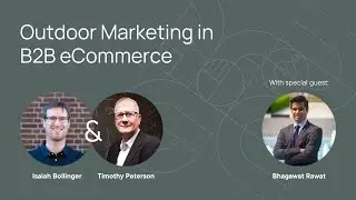 Ep 94 of The Hard Truth about B2B Podcast - Outdoor Marketing in B2B eCommerce with Bhagawat Rawat