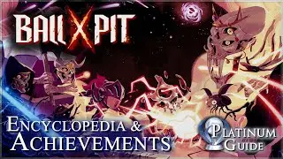 Ball x Pit [PC] - Achievements Guide / All Characters / All Stages / Normal Mode