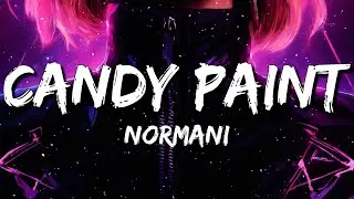 Normani - Candy Paint (Lyrics)