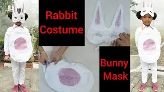 How to make Rabbit costume at home |Rabbit/Bunny Mask making | Fancy dress costume for kids | Diy |
