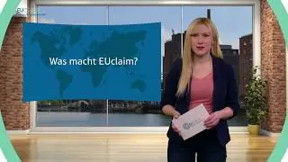 Was macht EUclaim?