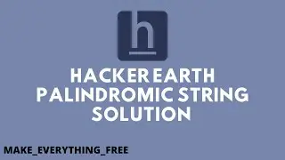 Hackerearth solution: palindromic string python