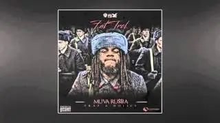 Fat Trel - 542 AM (Muva Russia Outro) [Prod. By T.SliZz]