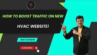 How To Boost Traffic On New HVAC Website! | HVAC Website!