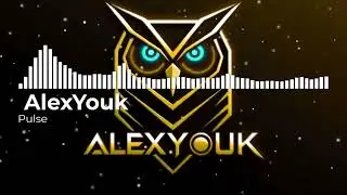 🔥 AlexYouk - Pulse | Ultimate EDM Drop | Official Music Video 🔥