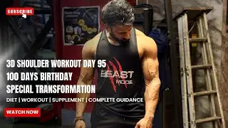 3D Shoulder Workout Day 95 | 100 Days Birthday Transformation | Beast Mode Training 🔥💪