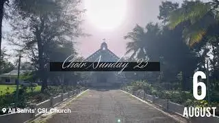 Choir Sunday 2023 (LIVE) | All Saints CSI Church, Thrissur