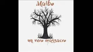 Malbo - [ UN VERO MASSACRO ep ]