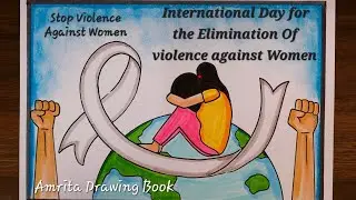 International day for the elimination of violence against Women drawing |Stop Violence Against women